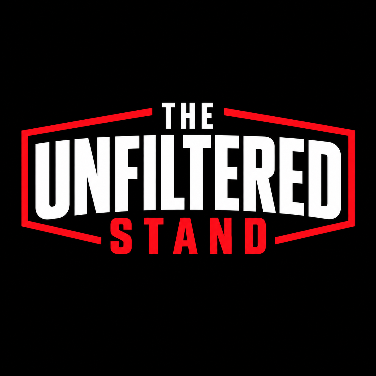The Unfiltered Stand
